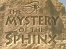 “Mystery of the Sphinx” (2016 documentary) (Amazon streaming)