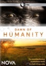 PBS “Dawn of Humanity” (Amazon Streaming)