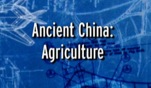 “Ancient China: Agriculture” (History Channel “Where Did It Come From” series) (Amazon Streaming) (43 minutes)