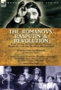 “Rasputin - The Romanov Family & the Russian Revolution”