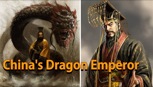 “China’s First Emperor - Qin Shi Huang The Dragon Emperor”