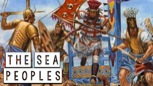 “Sea Peoples: The Raiders who Brought an end to the Bronze Age - Great Civilizations of History”