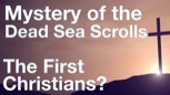 “The Dead Sea Scrolls”